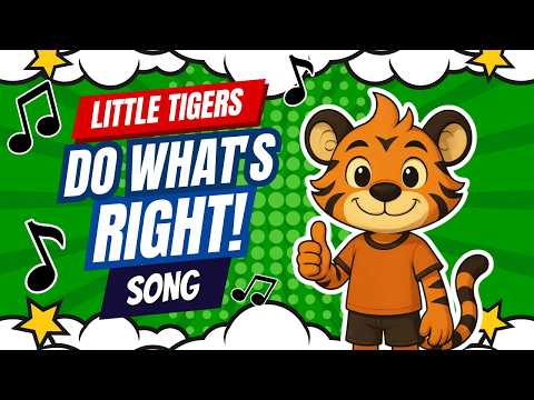 Do What’s Right, Little Tiger! 🐯 | Character Building Song for Kids | Little Tigers Show