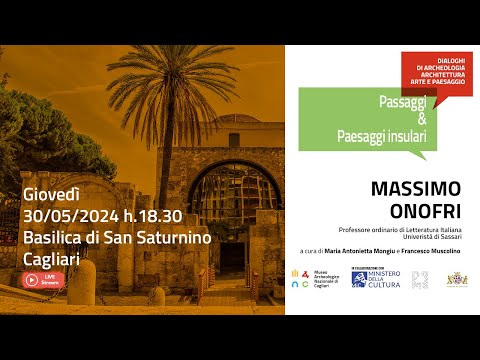 DIALOGHI DI ARCHEOLOGIA ARCHITETTURA ARTE PAESAGGIO - Incontro con MASSIMO ONOFRI