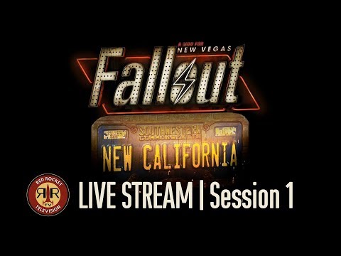 Fallout: New California | Live Stream | New Vegas Overhaul Mod | Session 1