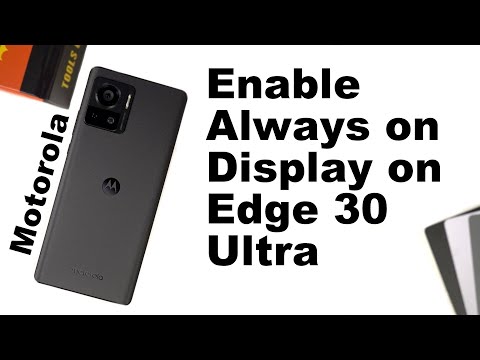 How to Enable Peek Display/Always on Display on Motorola Edge 30 Ultra
