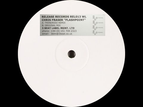 Chris Fraser ‎– Flashpoint (Original Mix)