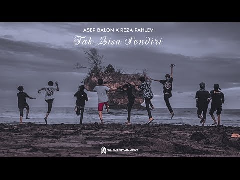 Asep Balon (Feat. Reza Pahlevi) - Tak Bisa Sendiri [Prod by. NodaMixBeats] (Official Lyric Video)