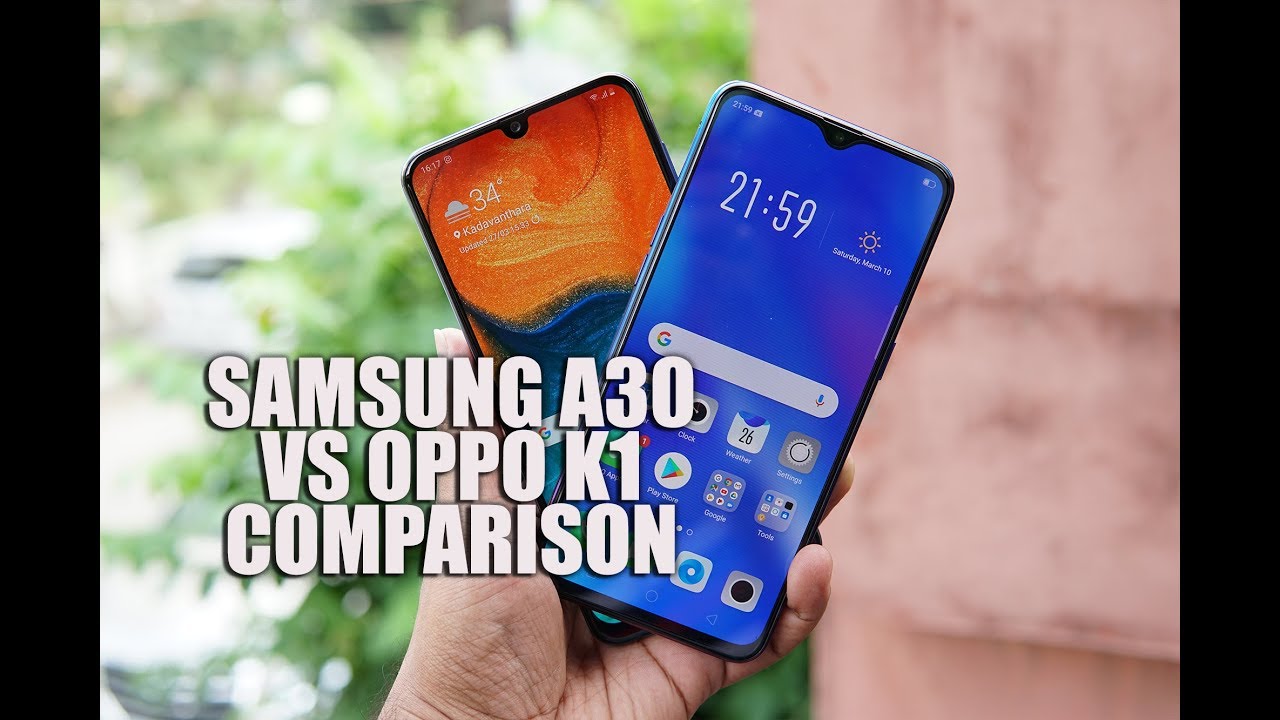 Samsung Galaxy A30 vs Oppo K1 Comparison