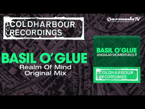 Basil O'Glue - Realm Of Mind (Original Mix)