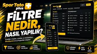 Filtre Nedir, Nasıl Yapılır? Spor Toto Plus