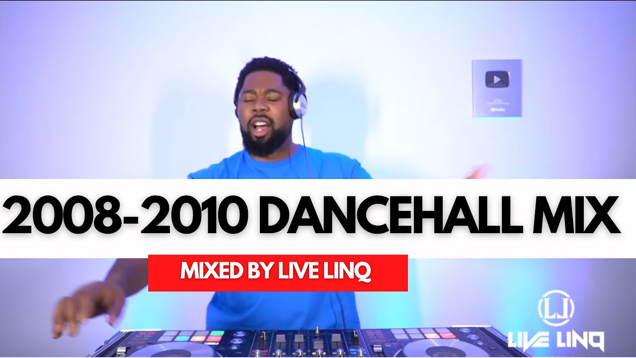  2008- 2010 Dancehall Mix | Vybz Kartel, Mavado, Popcaan, Gaza Slim & More Mixed By Live LinQ