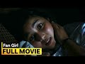 Fan Girl FULL MOVIE Paulo Avelino Charlie Dizon