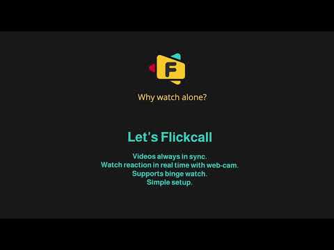 Flickcall: Netflix Party with Video Call