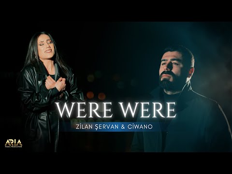 Zilan Şervan & Ciwano Were Were 2026