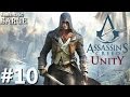 Zagrajmy w Assassin's Creed Unity [PS4] odc. 10 ...