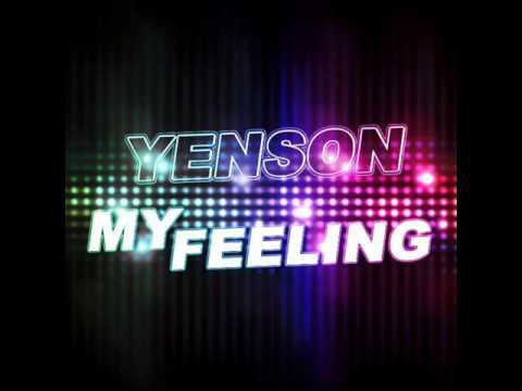 Yenson - My feeling (Original Mix Edit)