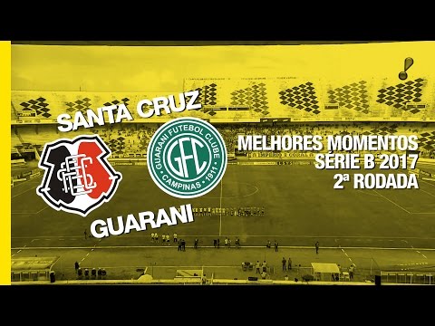 Melhores Momentos - Santa Cruz 2 x 1 Guarani - Série B - 20/05/2017