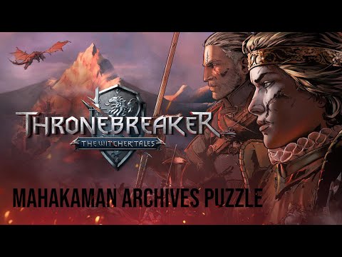 Thronebreaker - The Witcher Tales - Mahakaman Archives Puzzle