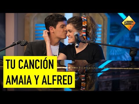 Tu canción - Amaia y Alfred [El Hormiguero]