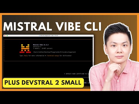Getting Started With Mistral Vibe CLI + Exploring Devstral 2 Small - Best Local Model?