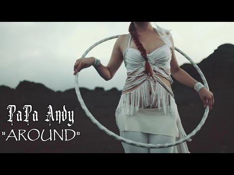 PaPa Andy - AROUND