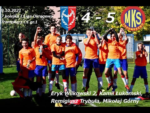9.10.2021 Lotnik Poznań - MKS Trzemeszno 4-5