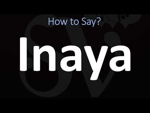 How to Pronounce Inaya? (CORRECTLY)