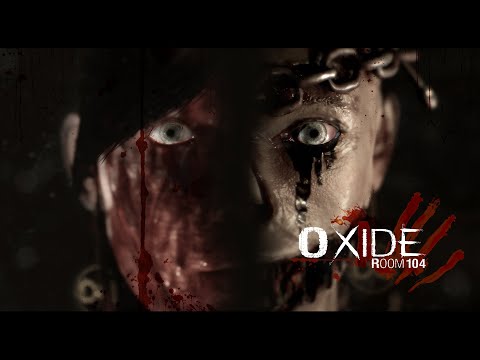 OXIDE room 104 - release date trailer thumbnail