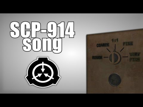 SCP-914 song (The Clockworks)