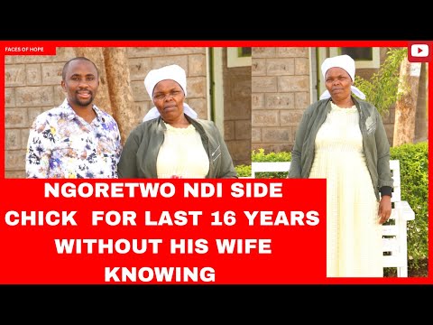 NGORETWO NDI SIDE CHICK FOR LAST 16 YEARS WITHOUT HIS WIFE KNOWING 