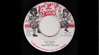 Triston Palma - Bad Boys - Soul Syndicate - Good Dub