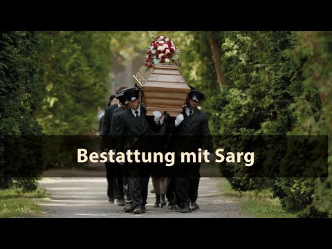 Beerdigung mit Sarg - besonders liebevoll- und würdevoll