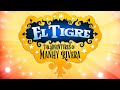 EL TIGRE THE ADVENTURES OF MANNY RIVERA Main And End Title By Shawn Patterson Nickelodeon