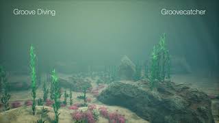 Groovecatcher - Groove Diving