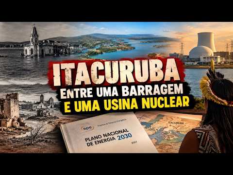 Itacuruba: a cidade inundada e o plano de uma usina nuclear
