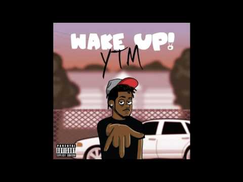 YungTM - Hours (WAKE UP)