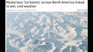 Mysterious 'ice booms' across North America linked to wet, cold weather