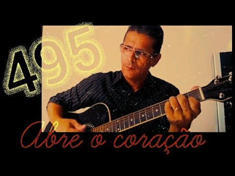 Hino 495 da HARPA CRISTÃ.