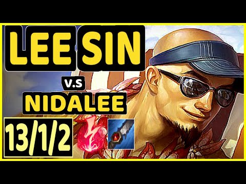 NJI (LEE SIN) vs NIDALEE - 13/1/2 KDA JUNGLE CHALLENGER GAMEPLAY - EUW