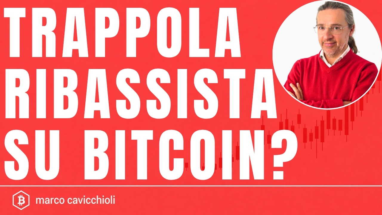 Trappola ribassista su Bitcoin: cosa stanno tramando le balene