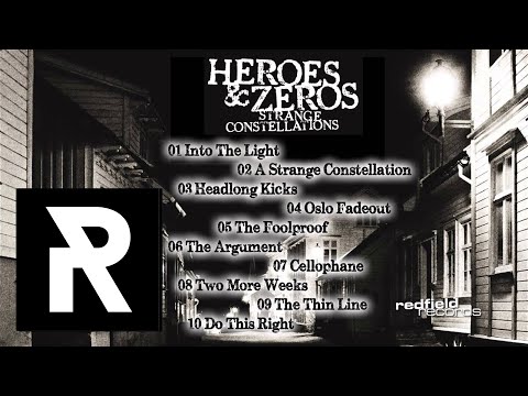 01 Heroes & Zeros - Into The Light