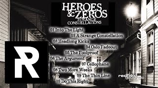 01 Heroes & Zeros - Into The Light