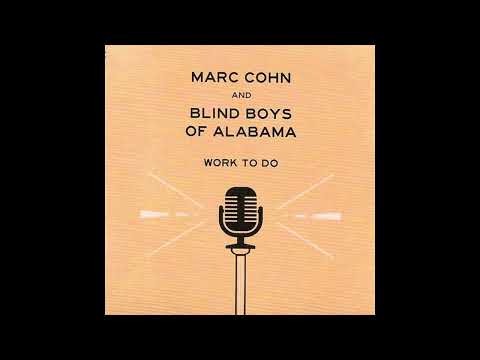 Marc Cohn & The Blind Boys of Alabama - One Safe Place (2019)