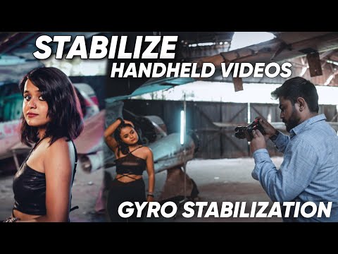 Sony Catalyst Browes Gyro Stabilization Guide | How to Stabilize Handle Videos Like Gimbal