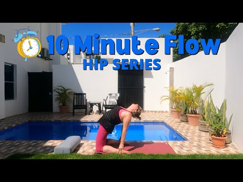 10 minute Yoga Practice | FLOW YOGA HIP OPENING series | Yoga in Nicaragua