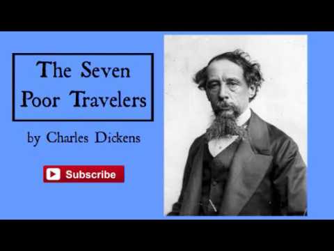 The Seven Poor Travelers by Charles Dickens - Audiobook