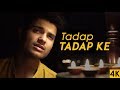 Tadap Tadap Ke Is Dil Se - Siddhant Arora | Unplugged | Salman Khan | Hum Dil De Chuke Sanam