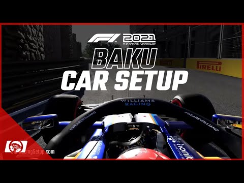 F1 2021 Baku Car Setup - Good Race/Career Mode Setup