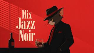 "No time tonight, Just this drink..." -- Thomas | Noir Jazz Mix