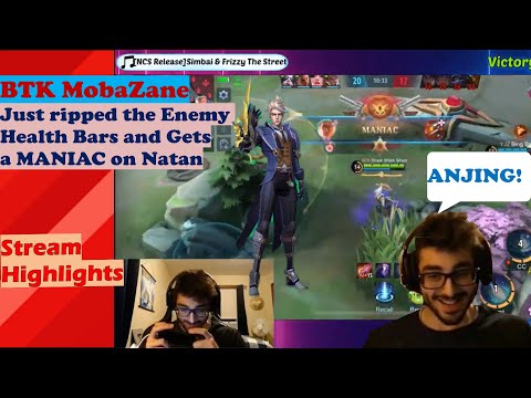 BTK MobaZane Just ripped the Enemy Health Bars and Gets a MANIAC on Natan
