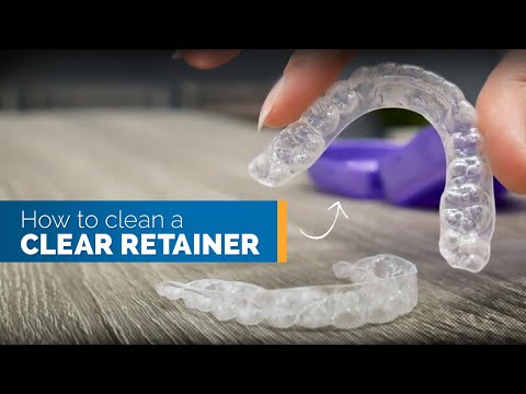How to Clean a Clear Retainer & Other Retainer Instructions