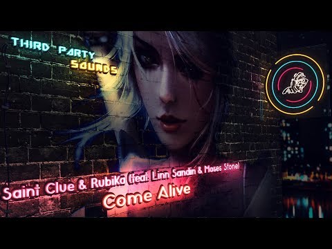 Saint Clue & Rubika - Come Alive (feat. Linn Sandin & Moses Stone)
