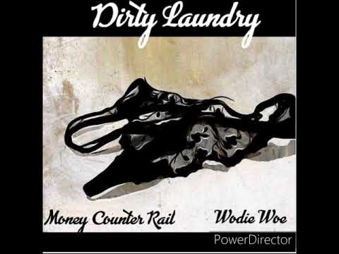 Money Counter Rail x Wodie Woe - Dirty Laundry