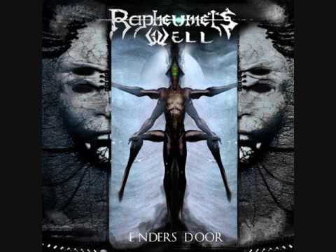 Rapheumets Well - Enders Door (FULL ALBUM)
