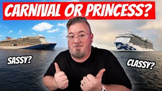 Best Cruise Line - Princess or Carnival?